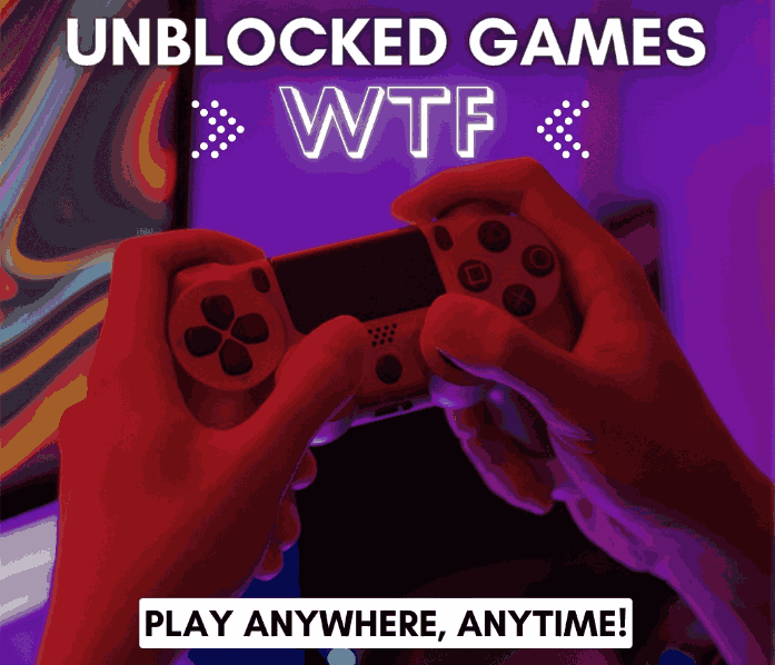 Play Best Free Online Unblocked Games WTF